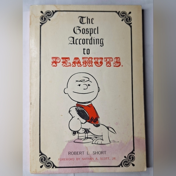Peanuts Other - The Gospel According to Peanuts by Robert L. Short, PB, 1965 Edition!